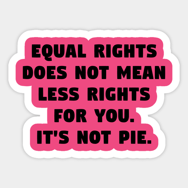 Equal Rights for All Sticker by Girona